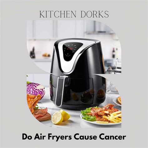 air fryers and cancer risk